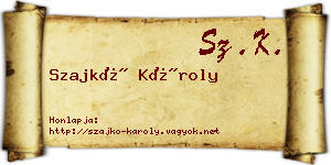 Szajkó Károly névjegykártya